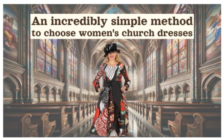 An Incredibly Simple Method to Choose Women’s Church Dresses